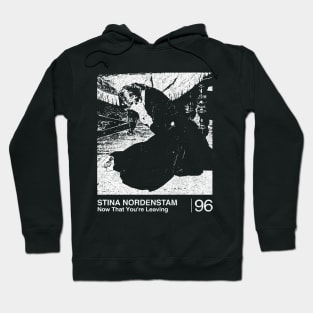 Stina Nordenstam / Minimalist Graphic Artwork Fan Design Hoodie